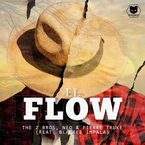 Neo, Pierre Truke, The Z Bros - El flow (feat. Blackee Impala) [1548694]